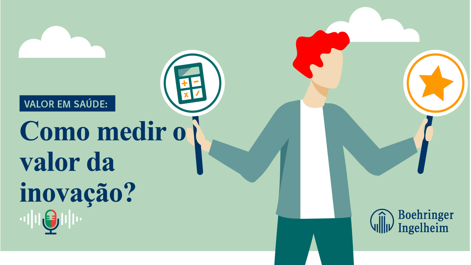 Valor em Saúde: Como medir o valor da inovação?